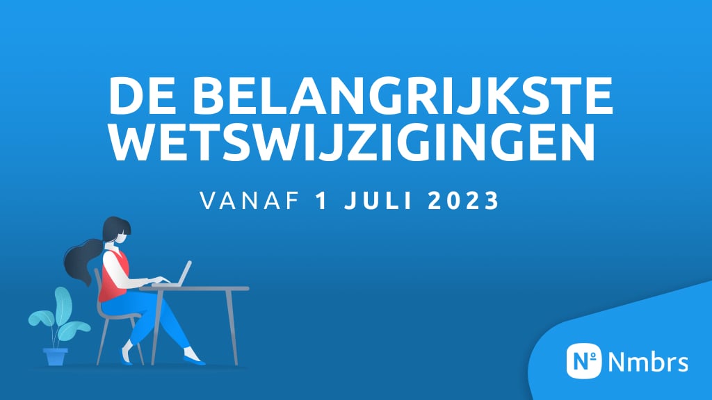 Infographic Wetswijzigingen juli 2023